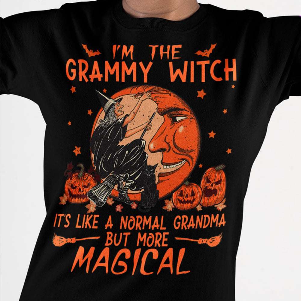 I'm the grammy witch It's like a normal grandma but more magical - Halloween witch costume