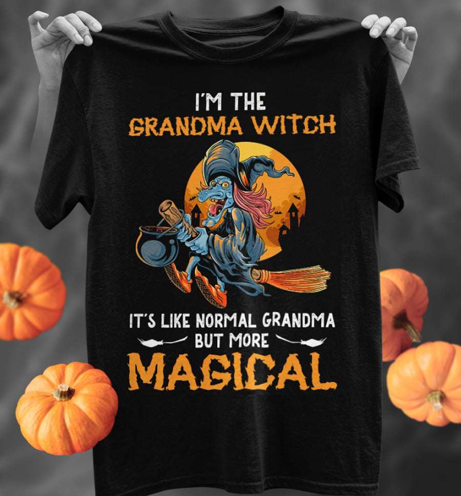 I'm the grandma witch it's like normal grandma but more magical - Halloween witch costume