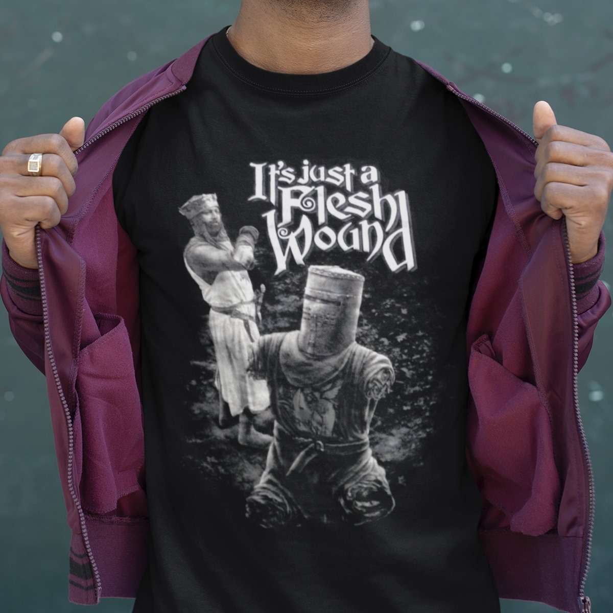 It's just a flesh wound - MOnty Python and The Holy Grail