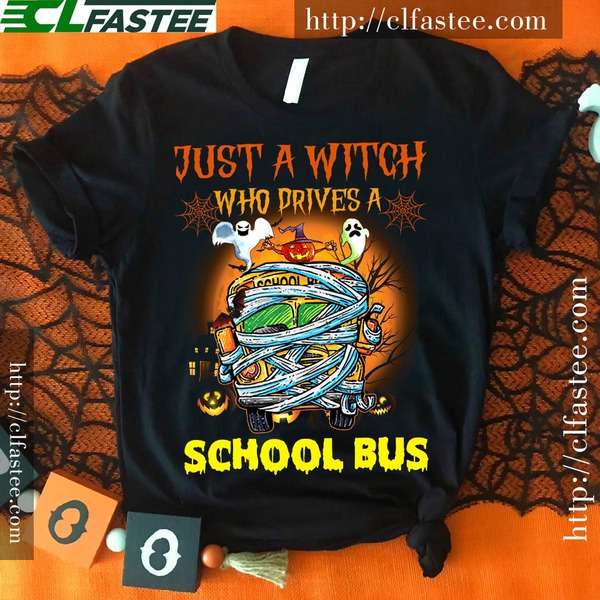 Just a witch who prives a School bus - School bus driver, Halloween costume bus
