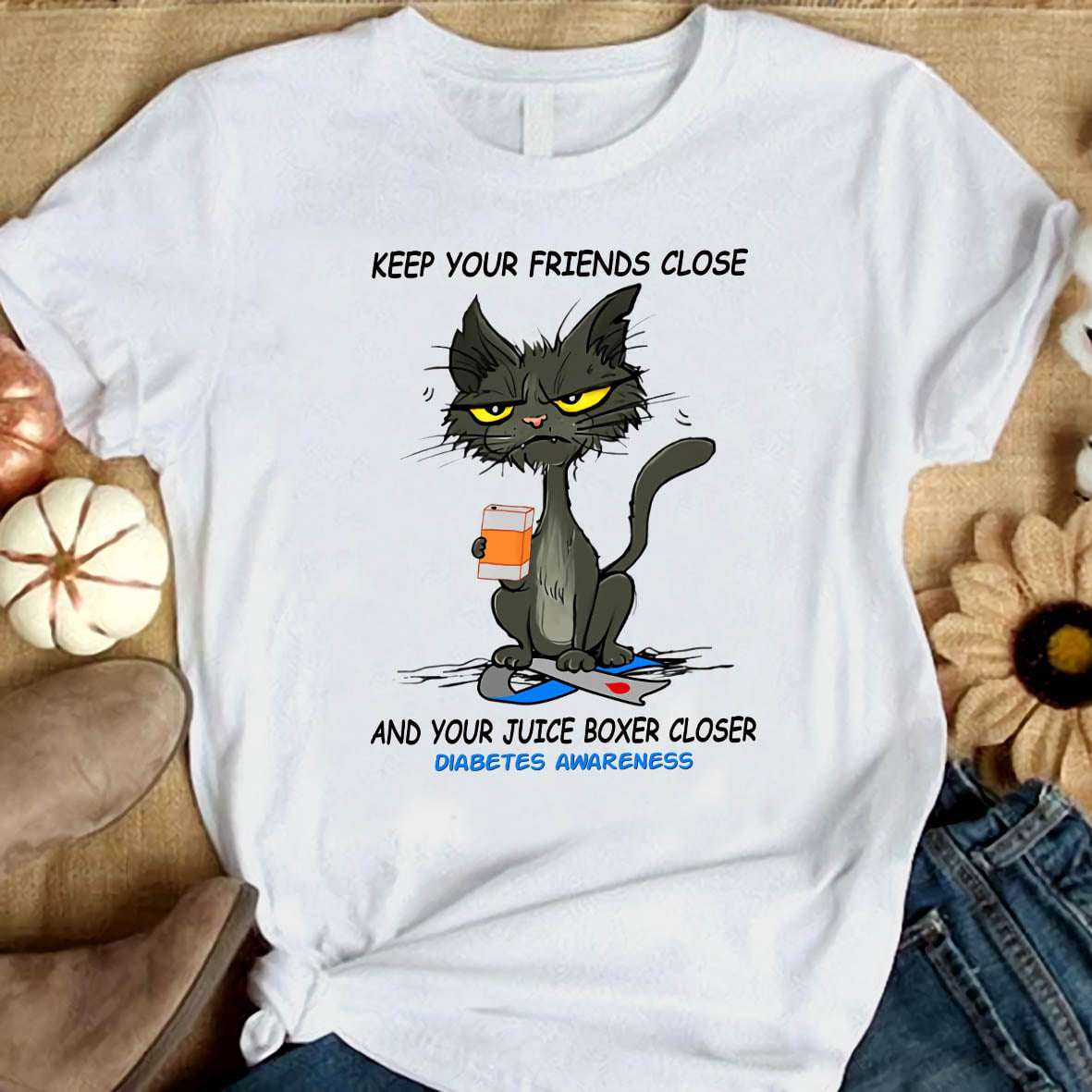 Keep your friends close and your juice boxer closer - Diabetes awareness, Diabetes black cat