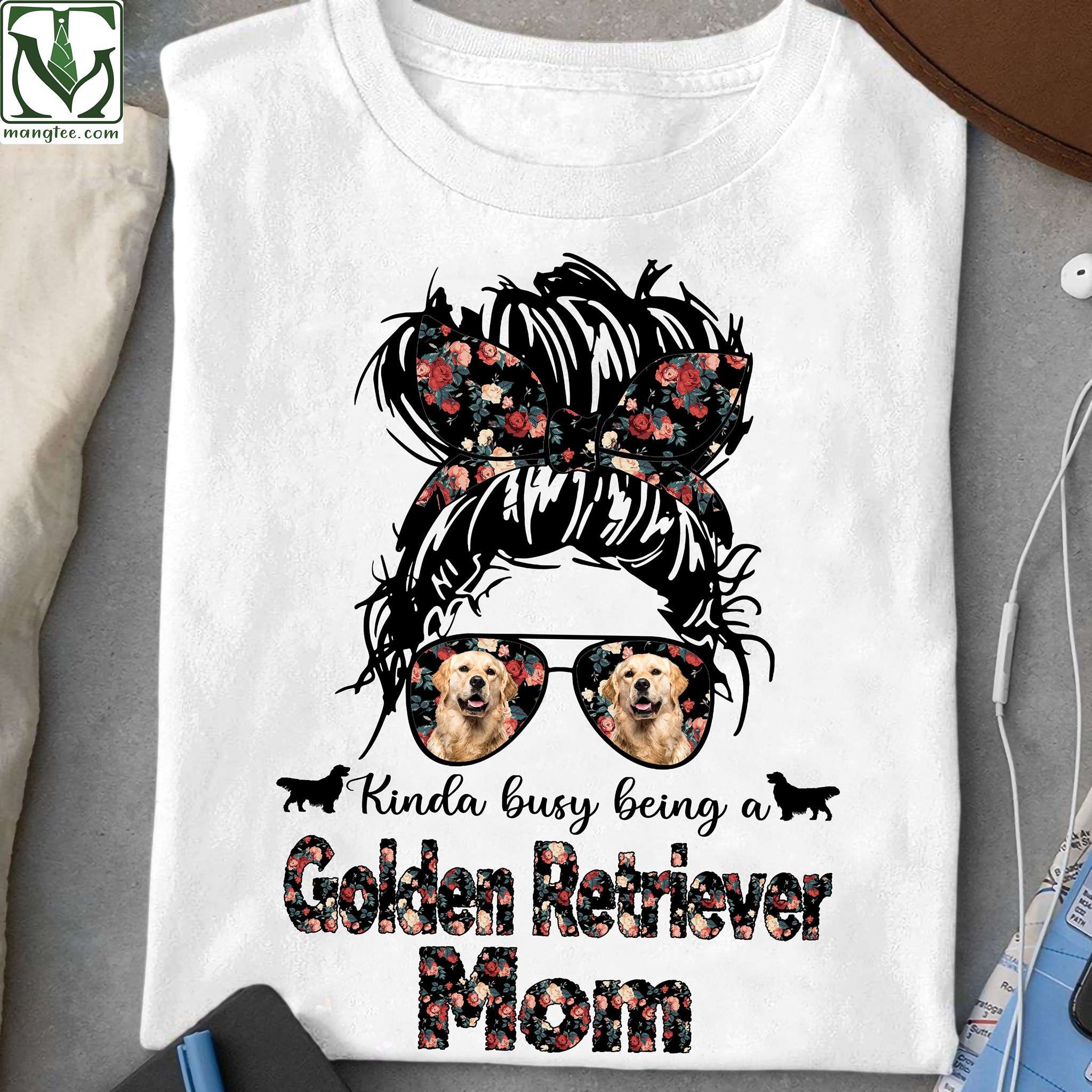 Kinda busy being a Gold Retriever mom - Dog mom gift, mother's day gift