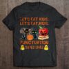 Let's eat kids - Let's eat, kids - Punctuation saves lives, Halloween pumpkin and bat
