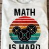 Math is hard - Math teacher, heavy iron lifting