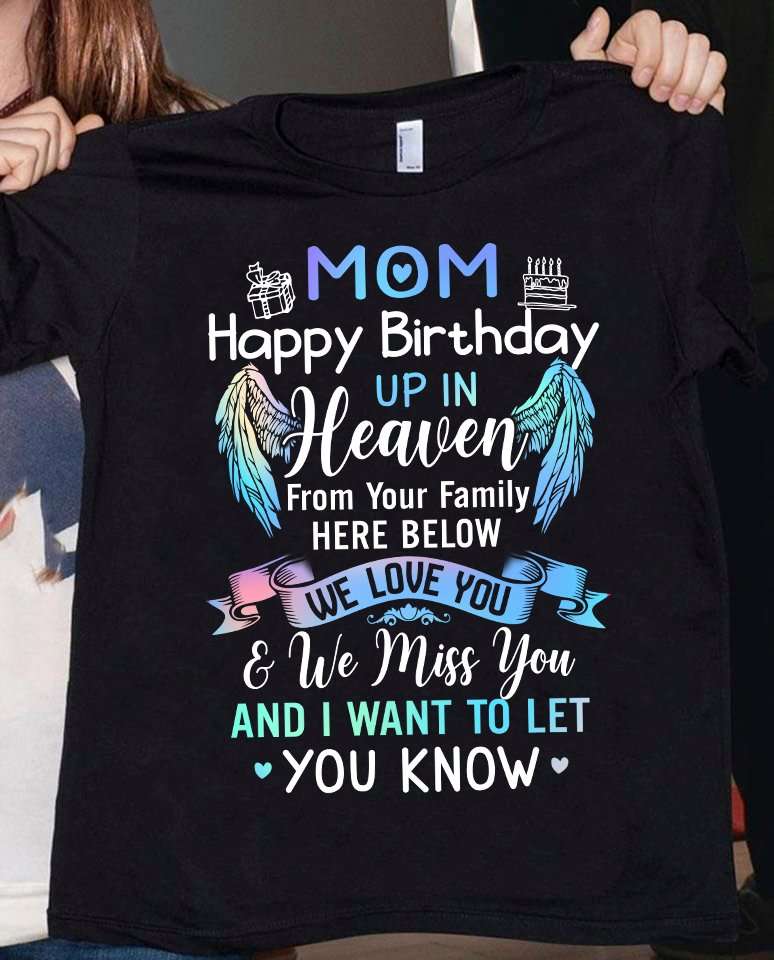 Mom Happy birthday up in heaven - Happy birthday to mother, mother in heaven, mother's day gift