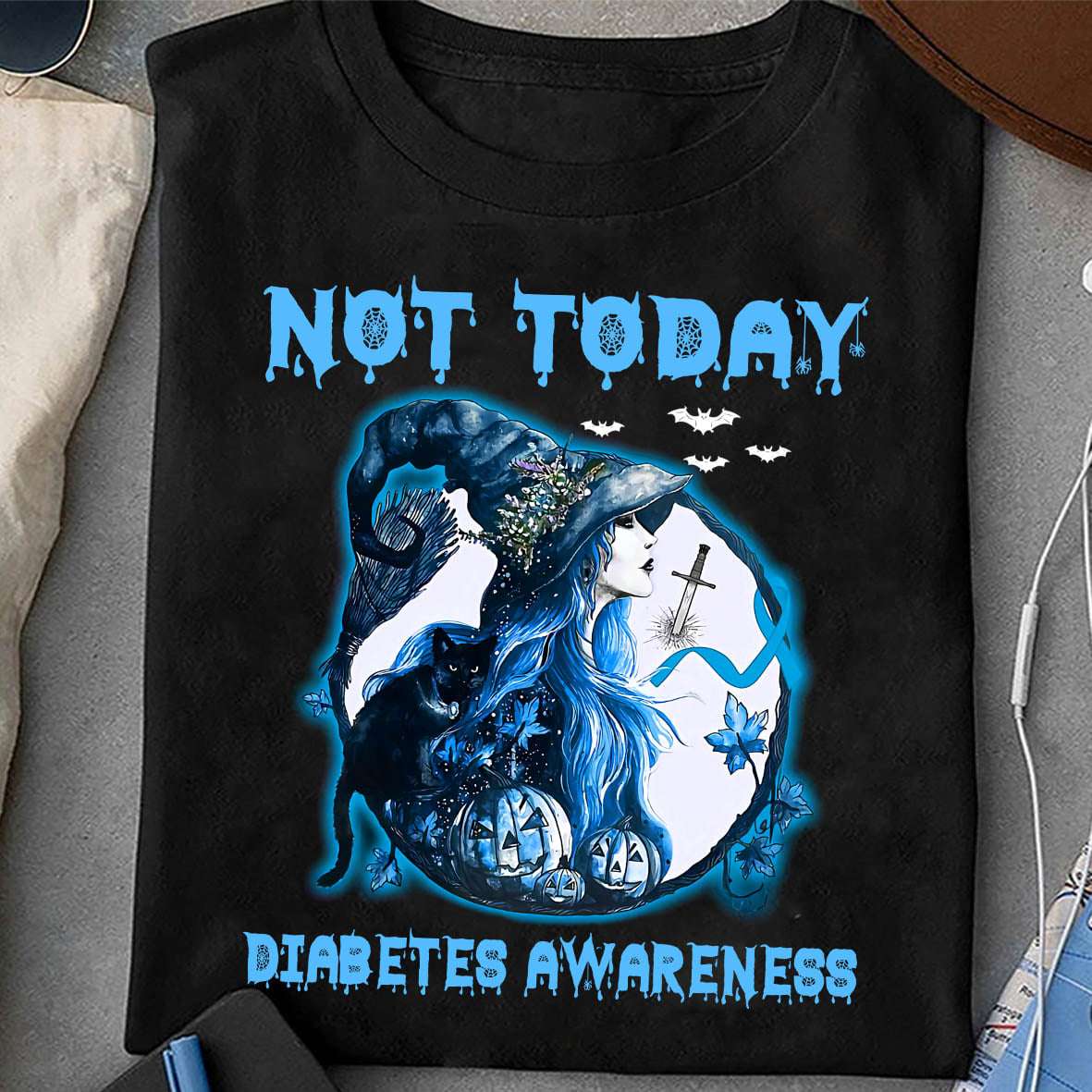 Not today - Diabetes awareness, Halloween witch costume, Diabetic Witch