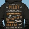 Once a pilot, always a pilot - No matter where you go or what you do