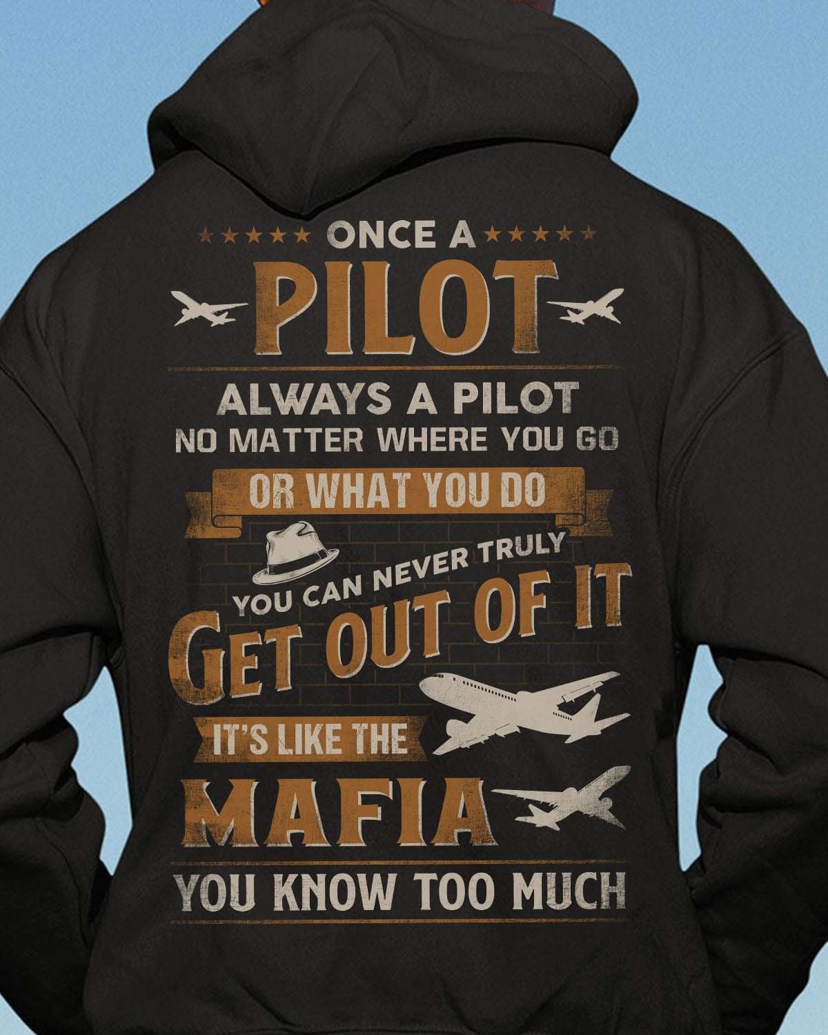 Once a pilot, always a pilot - No matter where you go or what you do