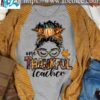 One thankful teacher - Teacher the job, fall the wonderful season