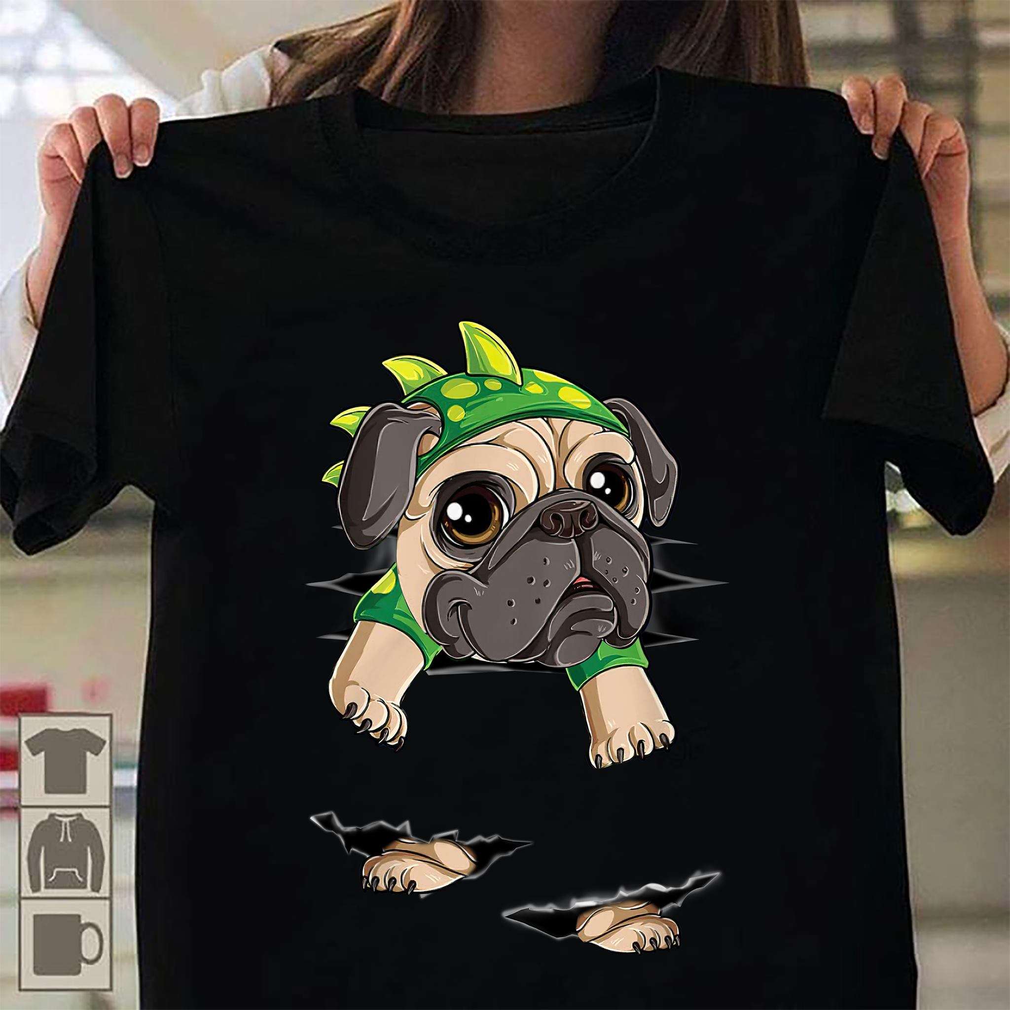 Pug dog dinosaur - Dinosaur costume, pug dog animal lover