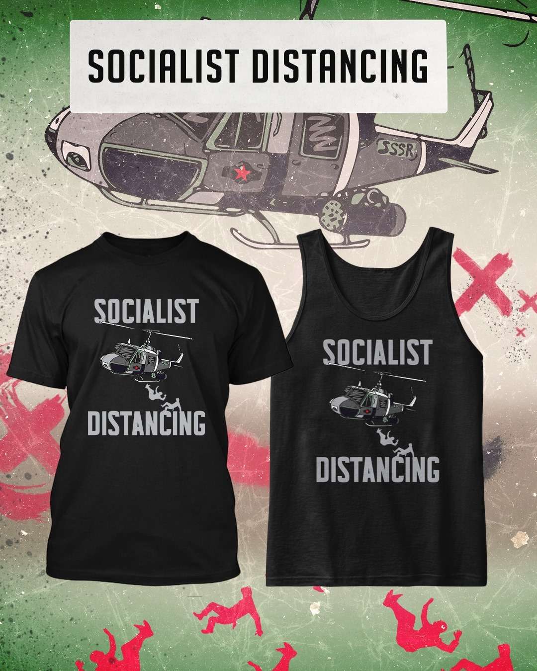 Socialist distancing - Falling from Helicopter
