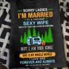 Sorry ladies I'm married to a freakin sexy wife - Husband and wife, camping partner for life