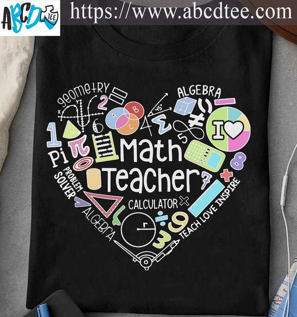 Teach love inspire, math teacher - Teacher educational job