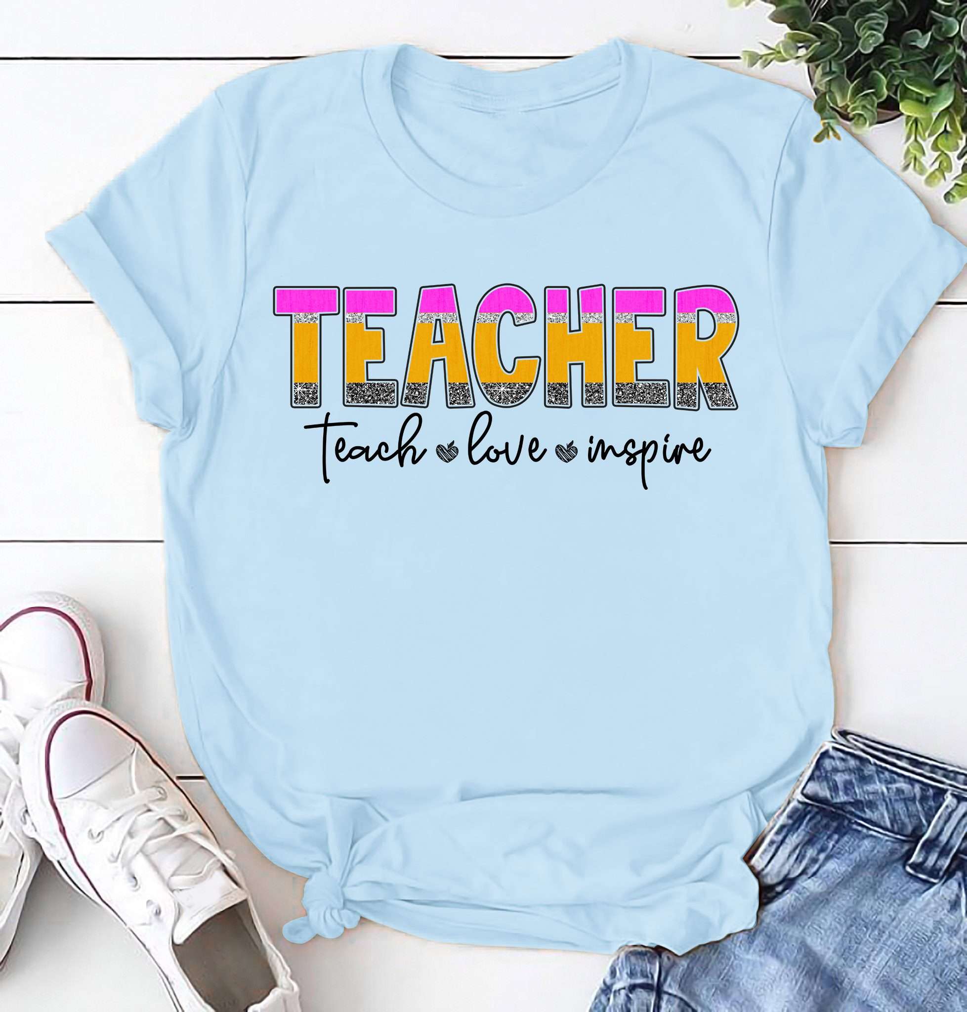 Teacher teach love inspire - Teaching the educational job, teacher life