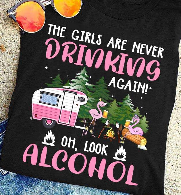 The girls are never drinking again - Oh, look alcohol, Drinking and camping