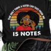 The only thing a hater can take from me is notes - Dope black woman, black community