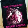 This witch beat breast cancer - Breast cancer awareness, Halloween witch ribbon