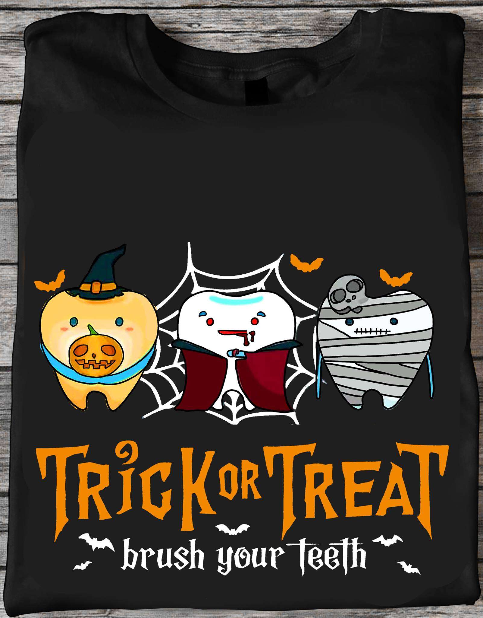 Trick or treat, brush your teeth - Teeth halloween costume