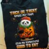 Trick or treat, smell my feet - Halloween panda costume, Halloween pumpkin