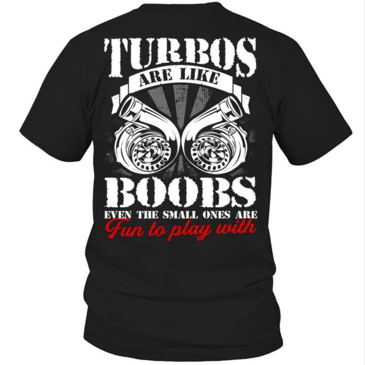 Turbos are like boobs even the small ones are fun to play with - Turbor and boob
