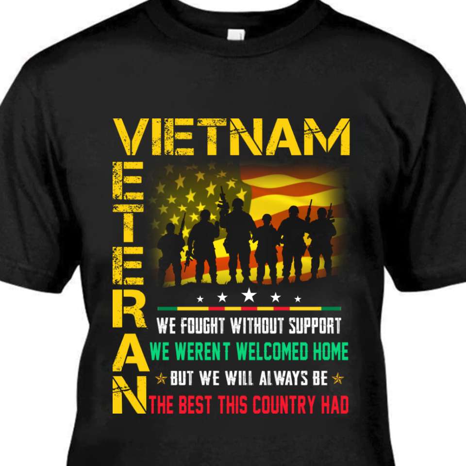 Vietnam veteran - we fought without support, we weren't welcomed home, America Vietnam war