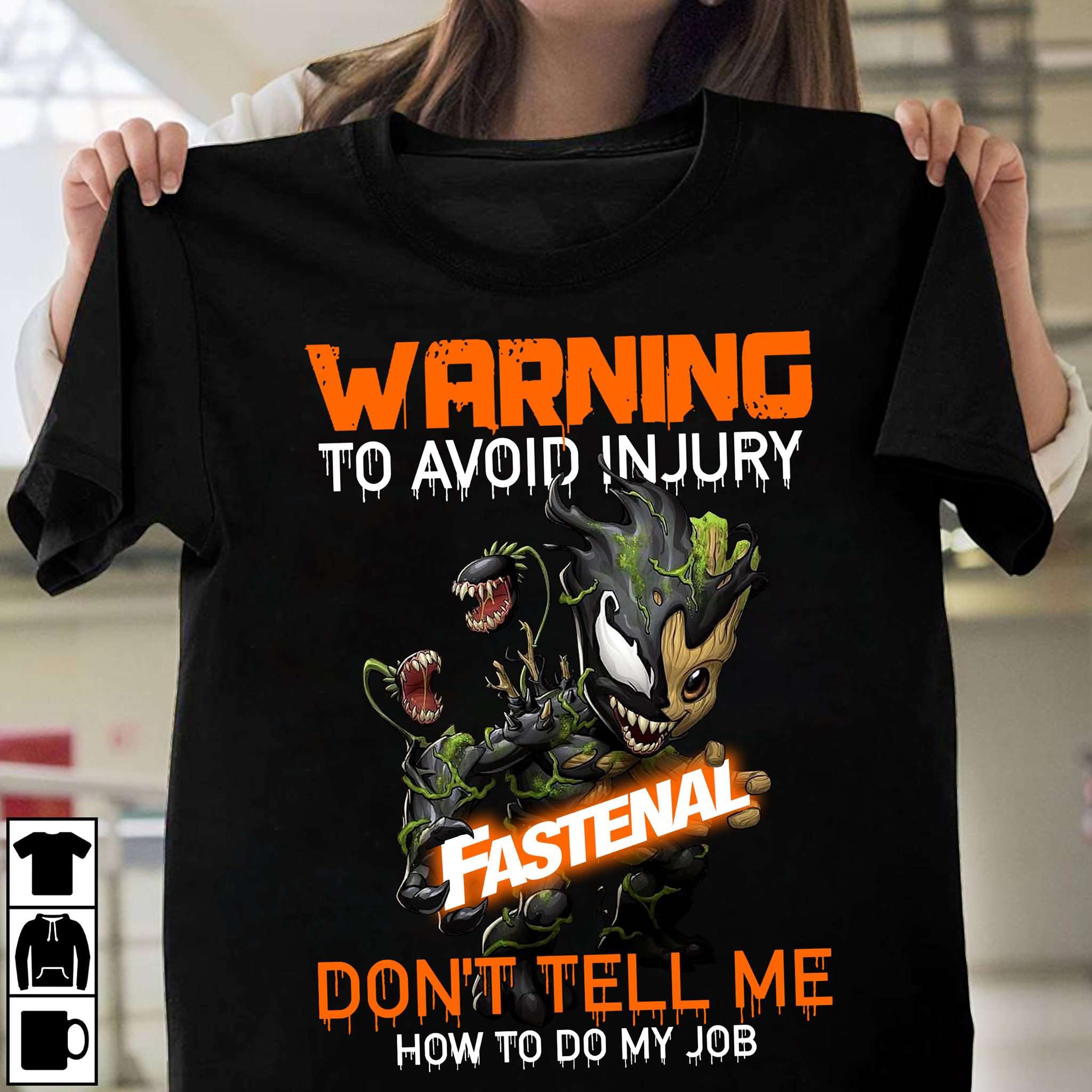 Warning to avoid injury fastenal - Baby groot, Venom groot version