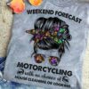 Weekend forecast - Motorcycling with no chance of house cleaning or cooking, woman loves motorcycle