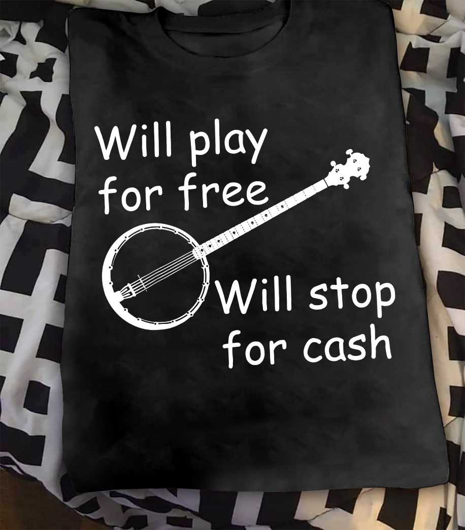 Will play for free, will stop for cash - Playing guitar for passion