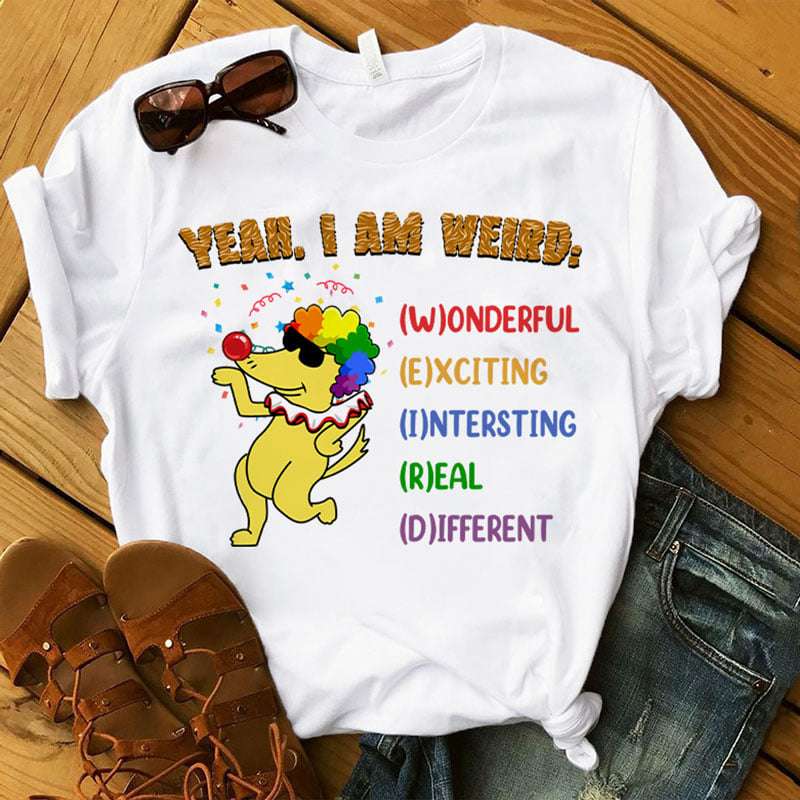 Clown Dog - Yeah i am weird wonderful exciting real different
