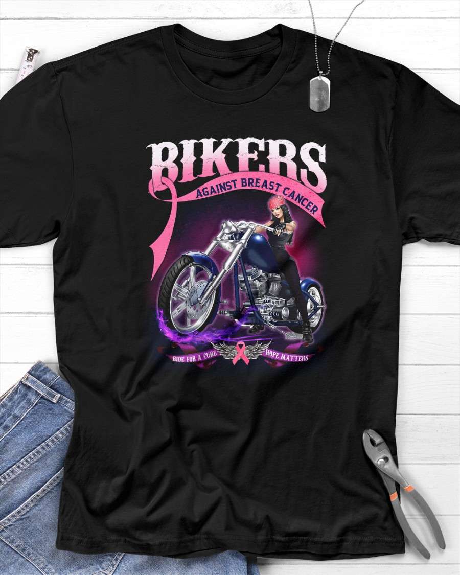 Motorcycle Girl, Breast Cancer Warrior - Bikers against breast cancer ride for a cure hope matters