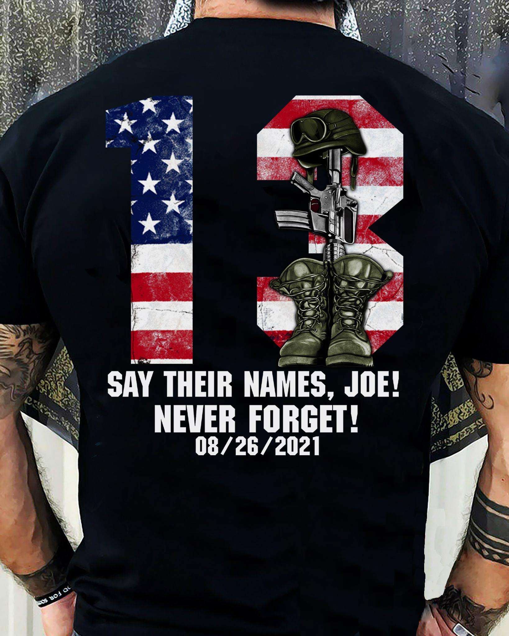 13 Hero Names Of Fallen Soldier - 13 say their names, Joe! Never forget! 08/26/2021