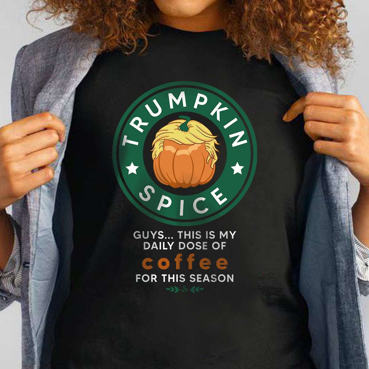 Donald Trump Pumpkin - Trumpkin spice guys this is my daily does of coffee for this season