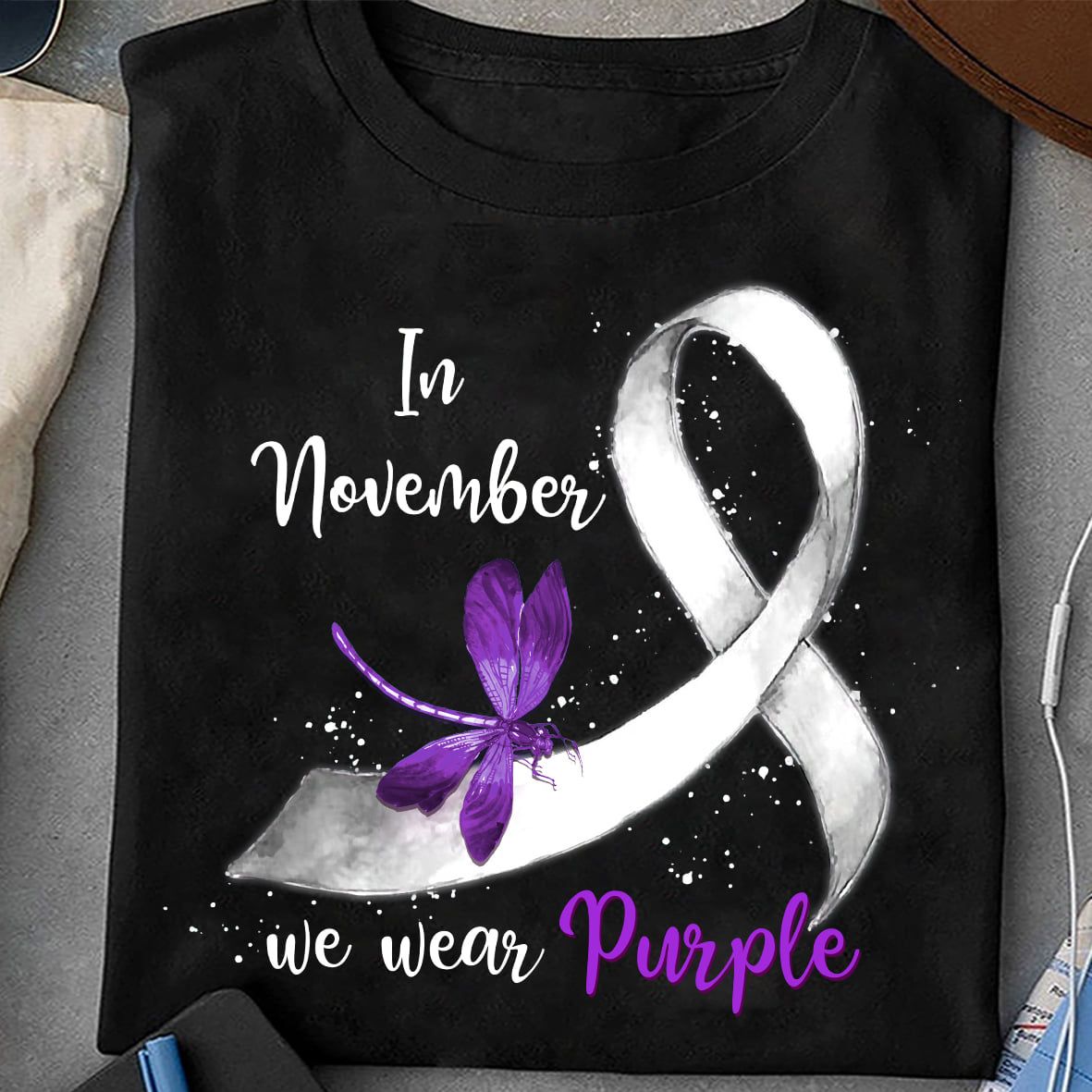 Awareness Ribbon Dragonfly - In november we wear purple