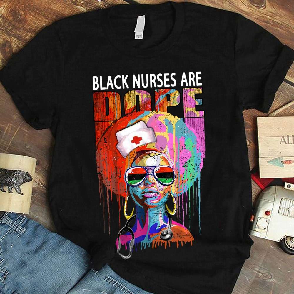 Black Nurses, Black Woman - Black nurses are dope