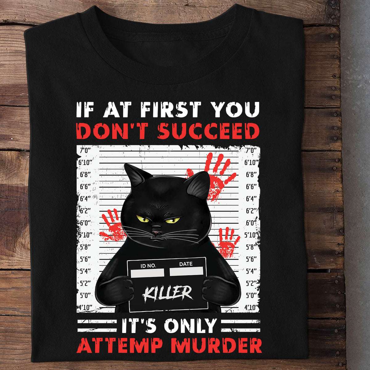 Black Cat Murder Crime - If at first you don't succeed it's only attempted murder