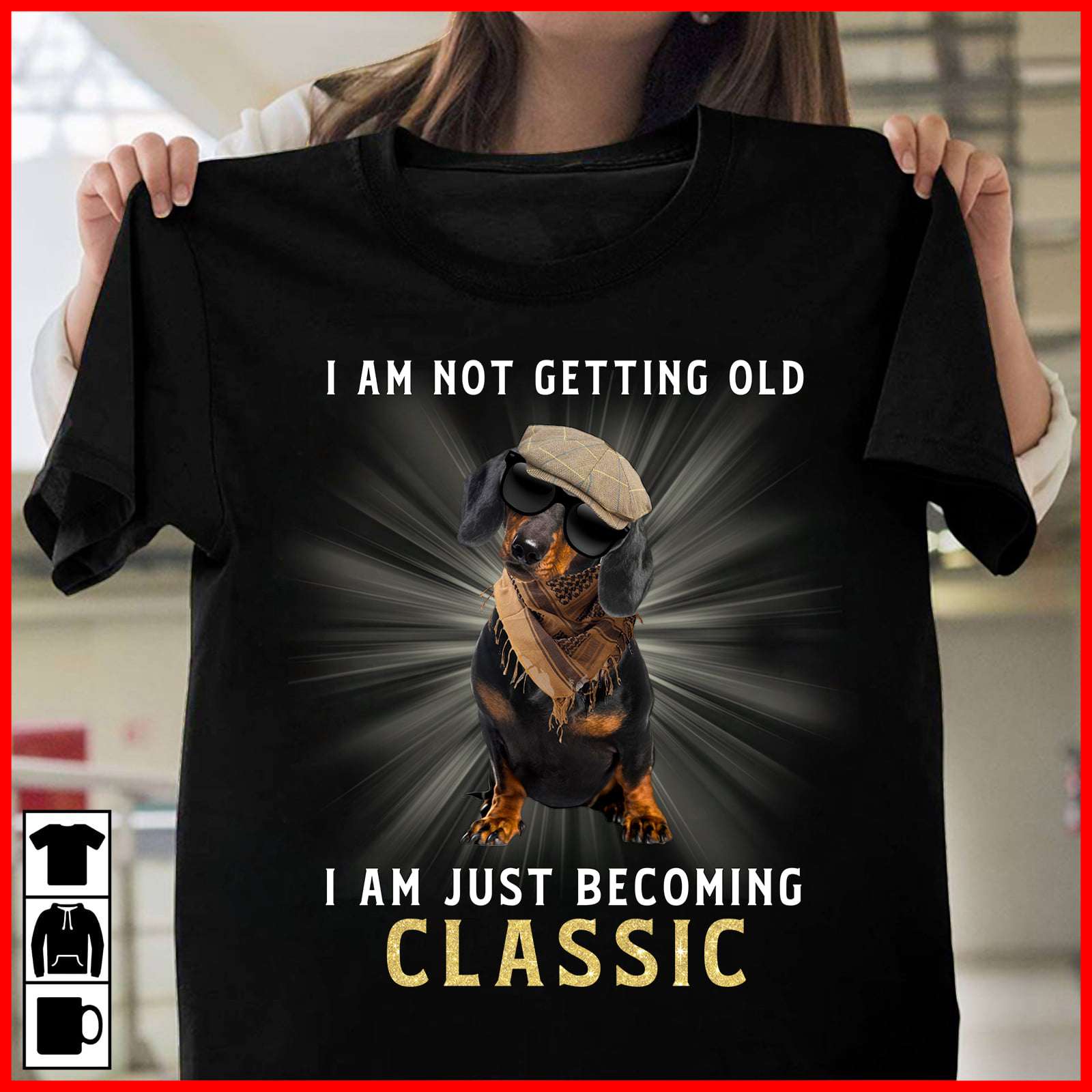 I am not getting old i am just becoming classic - Vintage Chihuahua, Vintage Fashion