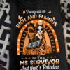 Butterfly Fairy MS Survivor - I may not be rich and famous but i'm a MS survivor and that's priceless