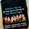 The Seven Dwarf - Diabetes warrior and the seven dwarfs of low blood sugar