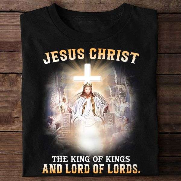 Jesus Christ Savior And Redeemer - Jesus Christ the king of kings anf lord of lords