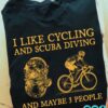 Scuba Diving Cycling - I like cycling and scuba diving and maybe 3 people