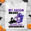 Witch Snowmobile - My broom broke so now i ride snowmobile