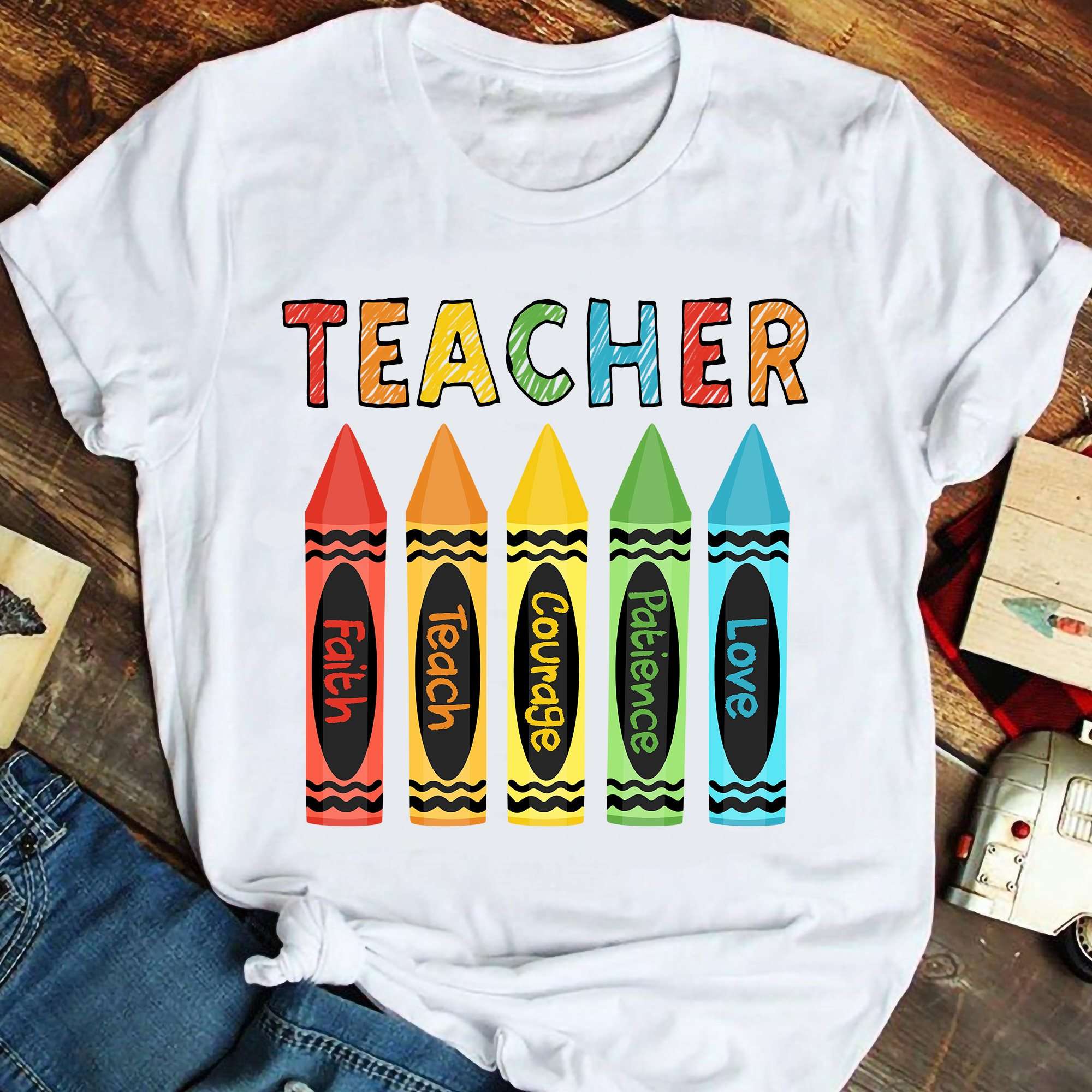 Crayon Teacher - Teacher love patience courage teach faith