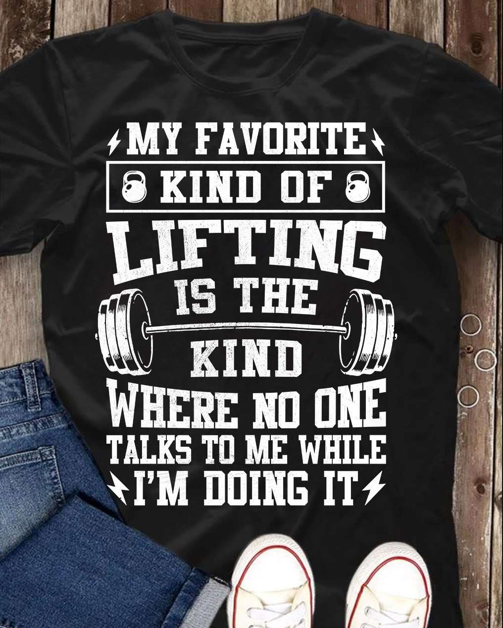 My favourite kind of lifting is the kind where no one talks to me while i'm doing it