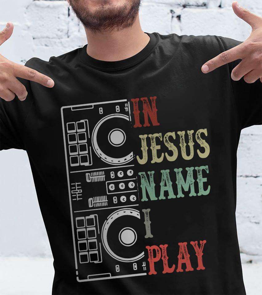 DJ Jesus, Disc Jockey The Job - In Jesus name i play