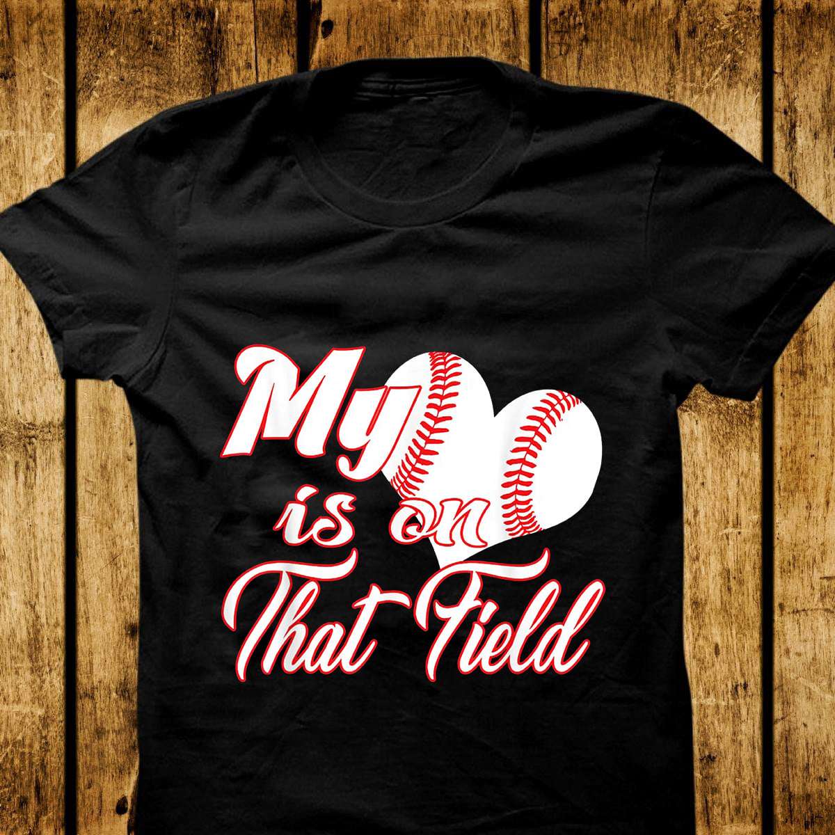 Baseball Sports, Gift for baseball player - My is on that field