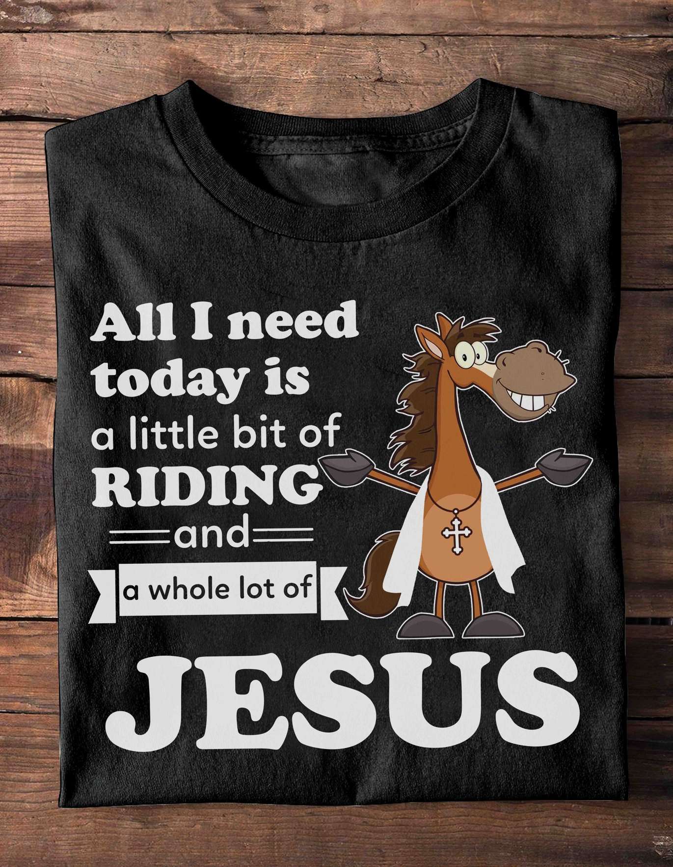 Pastor Horse - All i need today is a little bit of riding and a whole lot of Jesus