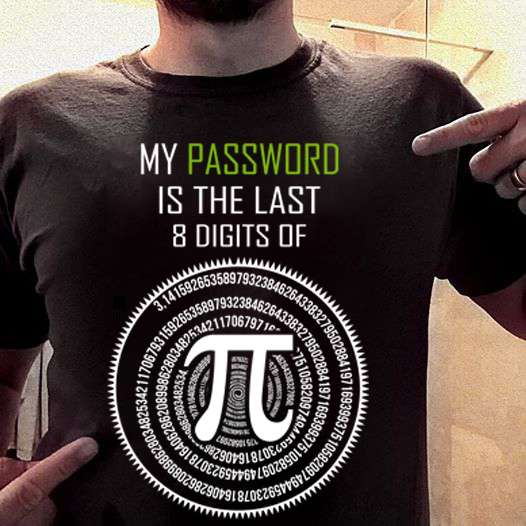 Pi On Math, Math Knowledge - My password is the last 8 digits of pi