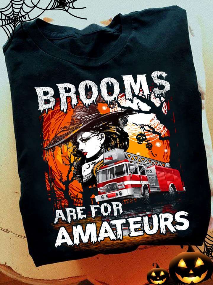Firefighter Car, Halloween Witch Costume - Brooms are for amateurs