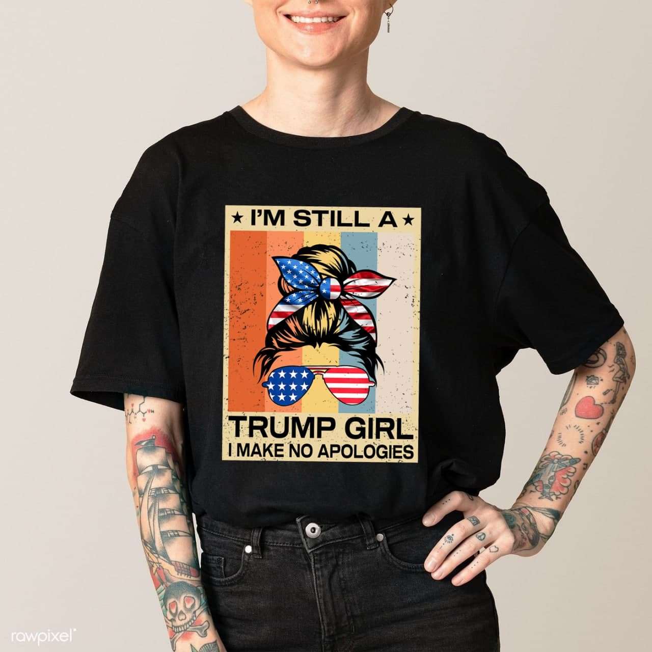 America Trump Girl - I'm still a trump girl i make no apologies