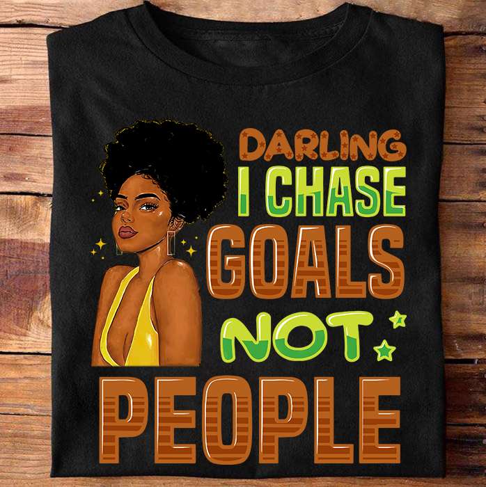 Beautiful Black Women - Darling i chase goals not people